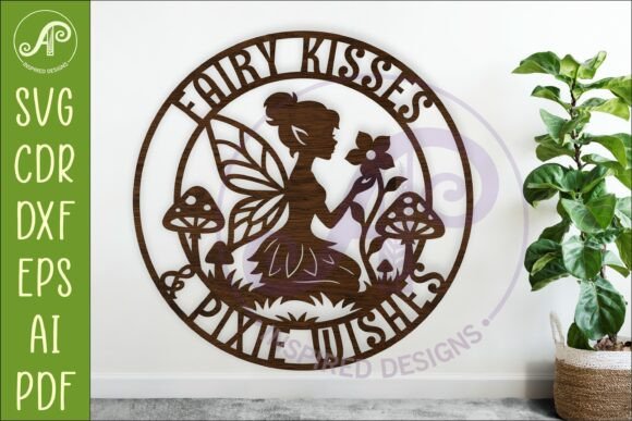 Bringing Cottagecore Magic to Life with the Fairy Kisses, Pixie Wishes SVG Wall Sign